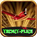 trout Extreme - Free Download